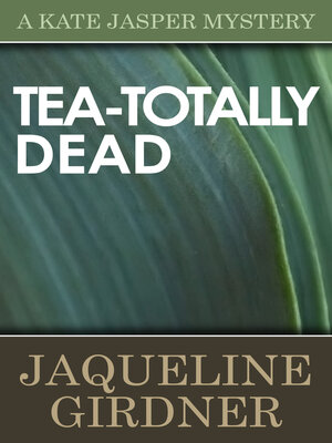 cover image of Tea-Totally Dead